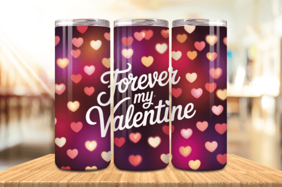 Forever My Valentine Tumbler Wrap, 20oz: A Unique Customization Option for Drinkware