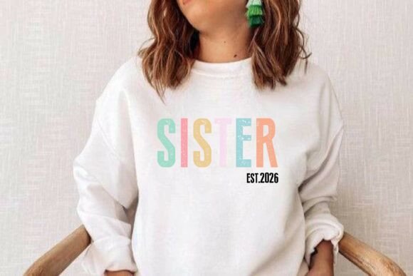Free Sister Est.2026 SVG PNG T-shirt: A Digital Design for Creative Projects