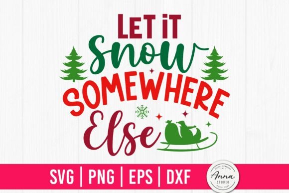 Let It Snow Somewhere Else: A Creative Digital Design for Modern Entrepreneurs