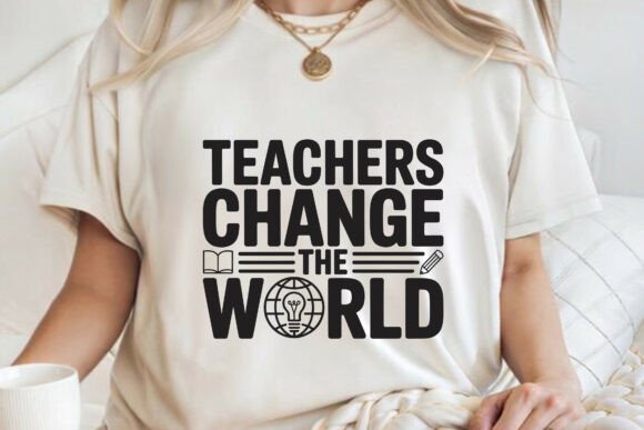 Teachers Change the World Retro Teacher